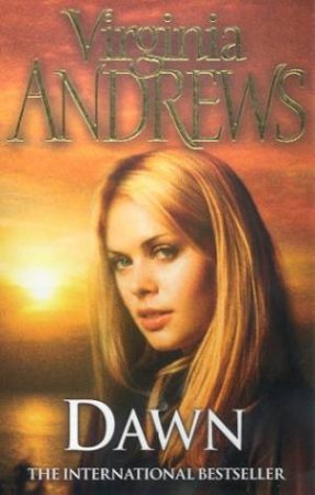 Dawn by Virginia Andrews