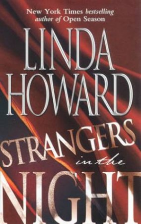 Strangers In The Night by Linda Howard