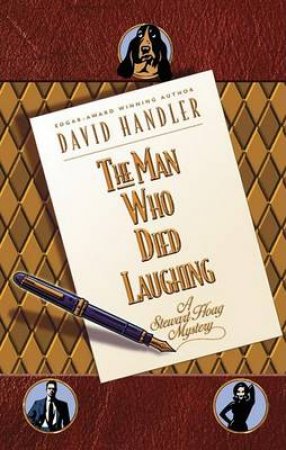 A Stewart Hoag Mystery: The Man Who Died Laughing by David Handler