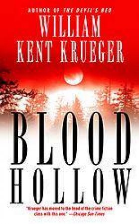 Blood Hollow by William Kent Krueger