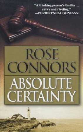 Absolute Certainty by Rose Connors