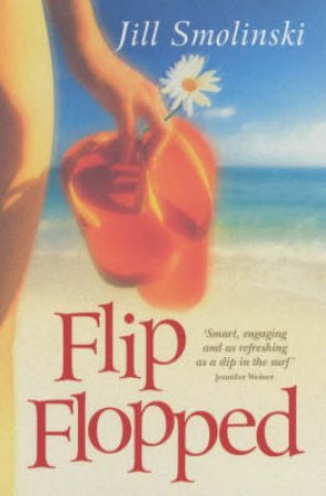 Flip Flopped by Jill Smolinski