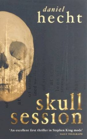 Skull Session by Daniel Hecht