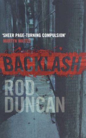 Backlash by Rod Duncan