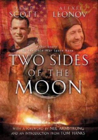 Two Sides Of The Moon by David Scott & Alexei Leonov