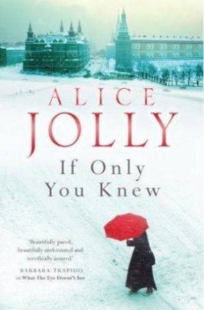 If Only You Knew by Alice Jolly