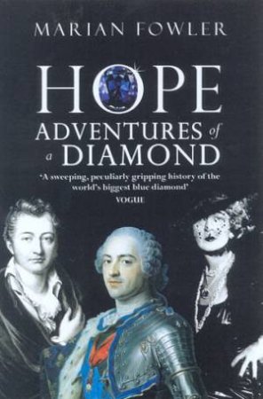 Hope: Adventures Of A Diamond by Marian Fowler