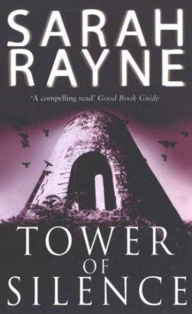 Tower Of Silence by Sarah Rayne