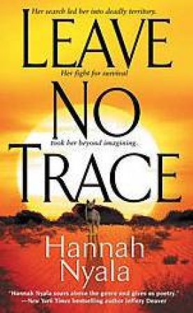 Leave No Trace by Hannah Nyala