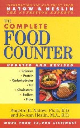 The Complete Food Counter by Annette B Natow & Jo-Ann Heslin