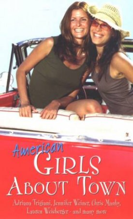 American Girls About Town by Various