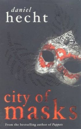 City Of Masks by Daniel Hecht