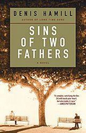 Sins Of Two Fathers by Denis Hamill