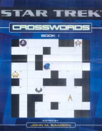 Star Trek Crosswords Book 1 by John M Samson