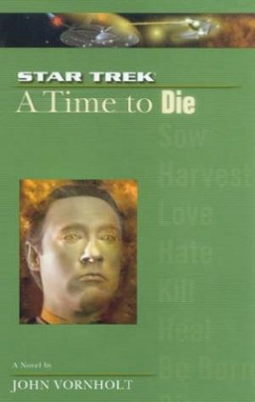 A Time To Die by John Vornholt