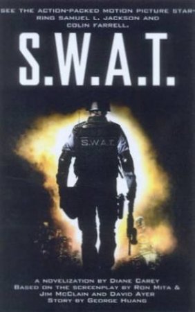 SWAT by Dianne Carey