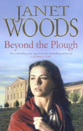 Beyond The Plough by Janet Woods