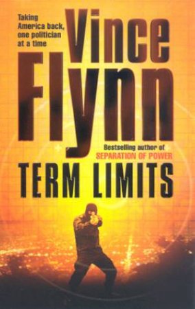 Term Limits by Vince Flynn