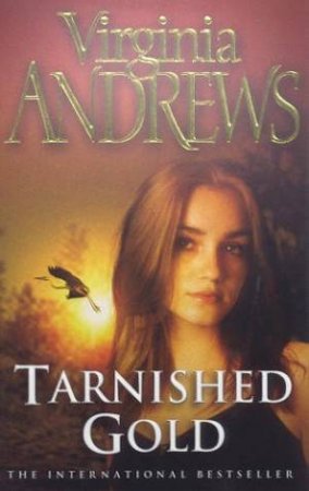 Tarnished Gold by Virginia Andrews