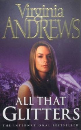 All That Glitters by Virginia Andrews