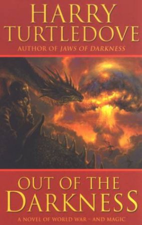 Out Of The Darkness by Harry Turtledove