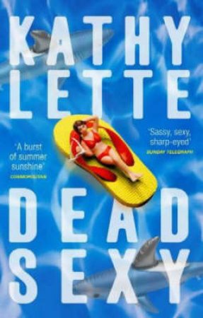 Dead Sexy by Kathy Lette