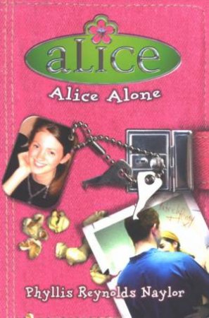 Alice Alone by Phyllis Reynolds Naylor