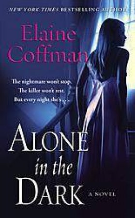 Alone In The Dark by Elaine Coffman