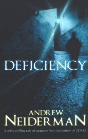 Deficiency by Andrew Neiderman