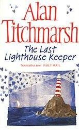 The Last Lighthouse Keeper by Alan Titchmarsh