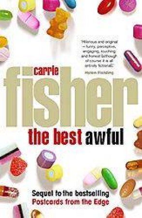 The Best Awful by Carrie Fisher