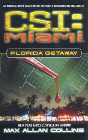 Florida Getaway by Max Allan Collins