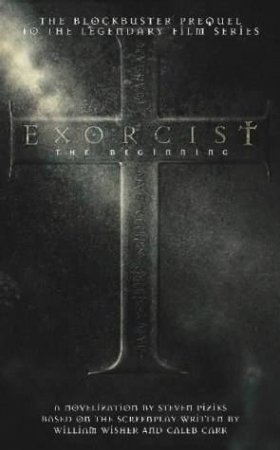 Exorcist:The Beginning by Steven Piziks