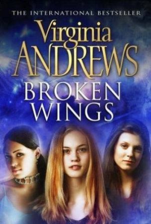 Broken Wings by Virginia Andrews