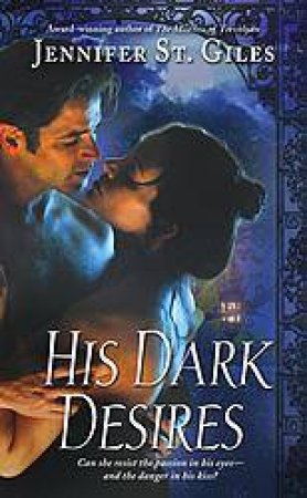 His Dark Desires by Jennifer St Giles