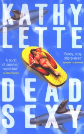 Dead Sexy by Kathy Lette