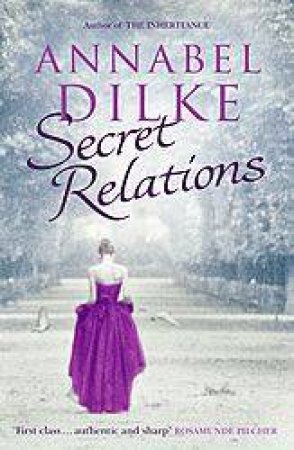 Secret Relations by Annabel Dilke