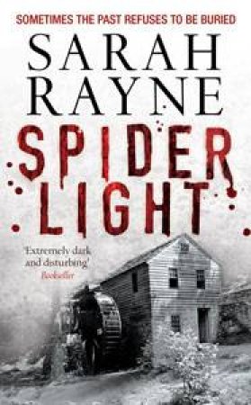 Spider Light by Sarah Rayne