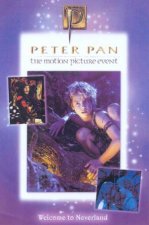 Peter Pan The Movie Welcome To Neverland  Film TieIn