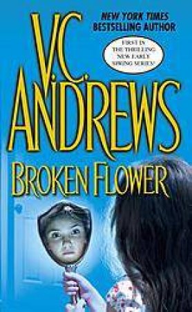 Broken Flower by V C Andrews