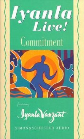 Commitment - Cassette by Iyanla Vanzant