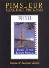 Pimsleur Language Program English For Japanese Speakers II  CD