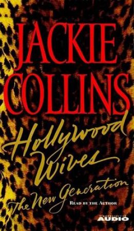 Hollywood Wives: The New Generation - Cassette by Jackie Collins