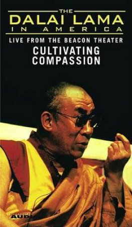 The Dalai Lama In America: The Beacon Theater Lecture 2 - Cassette by The Dalai Lama