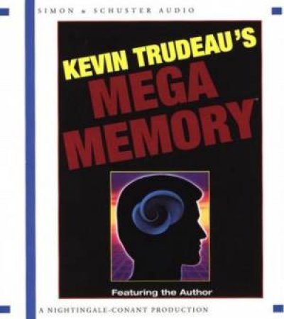 Kevin Trudeau's Mega Memory - CD by Kevin Trudeau