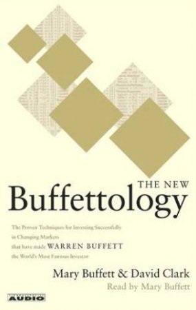 The New Buffettology - Cassette by Mary Buffett & David Clark