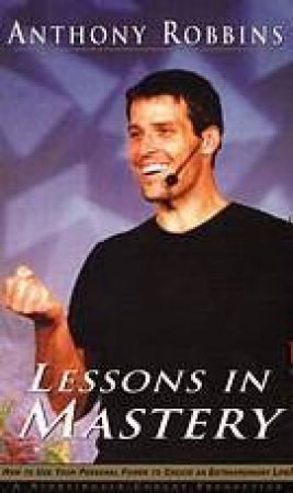 Lessons In Mastery - Cassette by Anthony Robbins