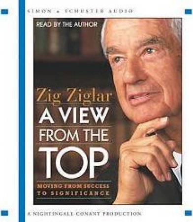 A View From The Top - CD by Zig Ziglar