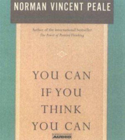 You Can If You Think You Can - CD by Norman Vincent Peale