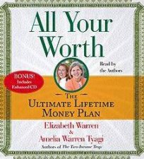 All Your Worth The Ultimate Lifetime Money Plan  CD